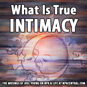 What Is True Intimacy